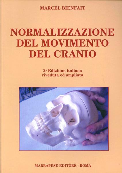 Normalizzazione del movimento del cranio - Marcel Bienfait - copertina