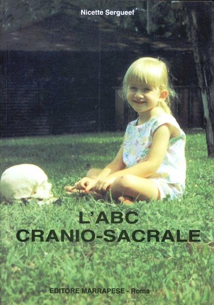 L' ABC cranio-sacrale - Nicette Sergueef - copertina