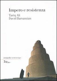 Impero e resistenza - Tariq Ali,David Barsamian - copertina