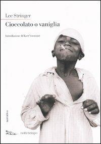 Cioccolato o vaniglia - Lee Stringer - copertina