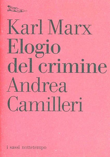 Elogio del crimine - Karl Marx - copertina
