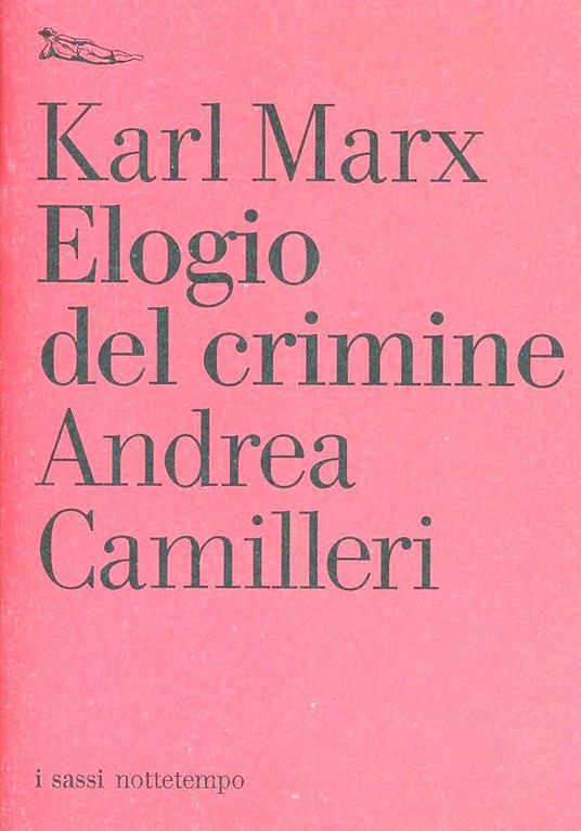 Elogio del crimine - Karl Marx - copertina