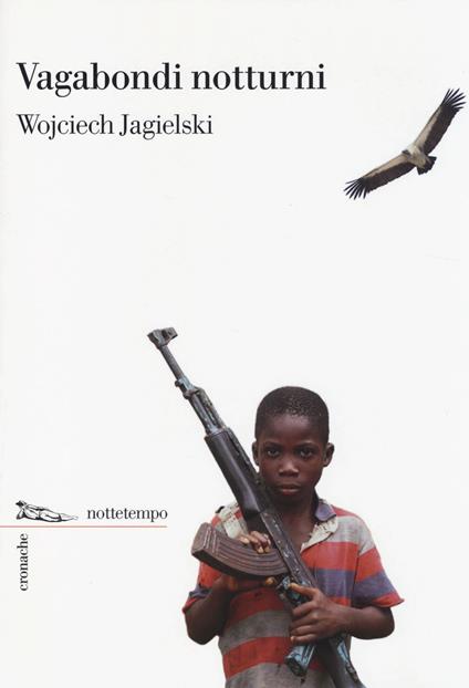 Vagabondi notturni - Wojciech Jagielski - copertina
