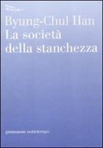 La società della stanchezza