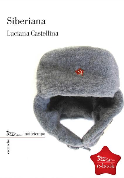 Siberiana - Luciana Castellina - ebook
