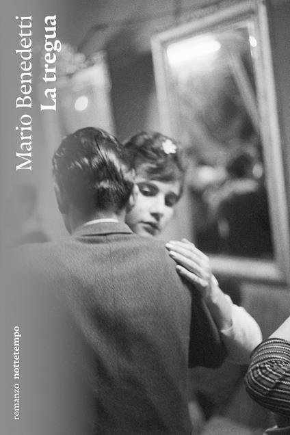 La tregua - Mario Benedetti,Francesco Saba Sardi - ebook