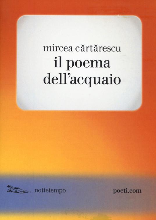 Il poema dell'acquaio - Mircea Cartarescu - copertina