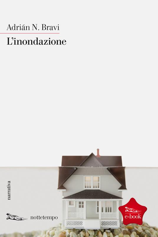 L' inondazione - Adrián N. Bravi - ebook
