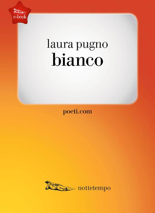 Bianco - Laura Pugno - ebook