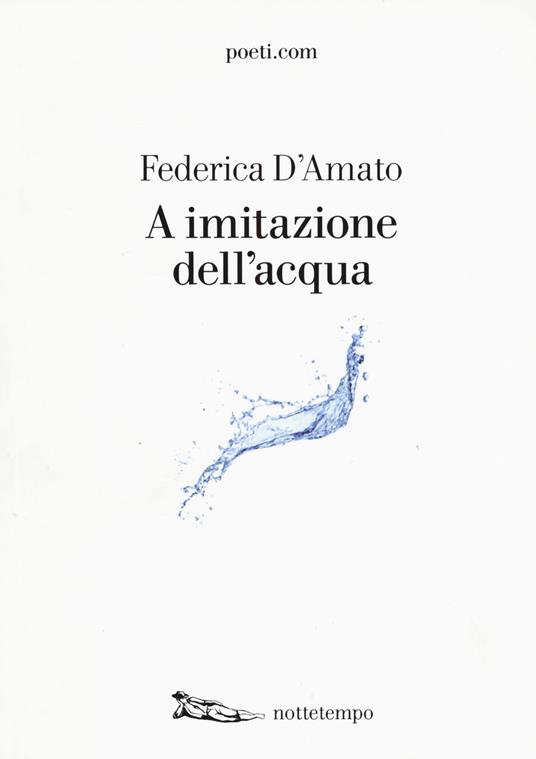A imitazione dell'acqua - Federica D'Amato - copertina