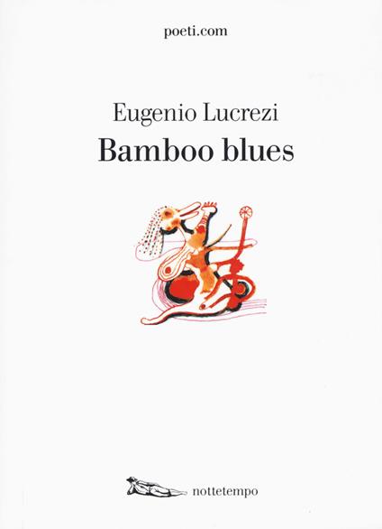 Bamboo blues - Eugenio Lucrezi - copertina