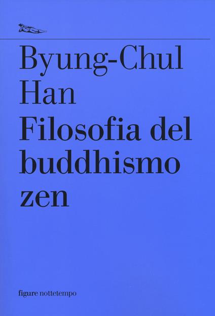 Filosofia del buddhismo zen - Byung-Chul Han - copertina