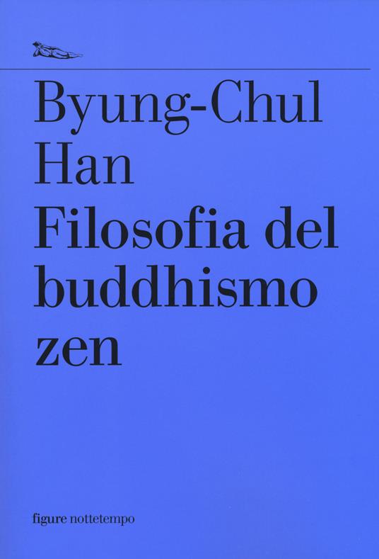 Filosofia del buddhismo zen - Byung-Chul Han - copertina