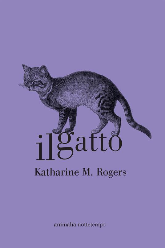 Il gatto - Katharine M. Rogers,Caterina D'Amico - ebook