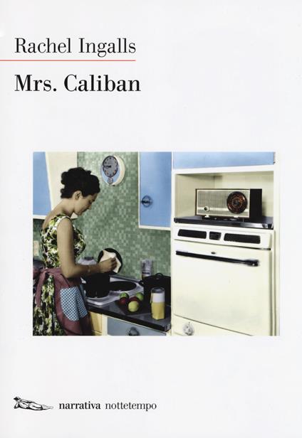 Mrs. Caliban - Rachel Ingalls - copertina