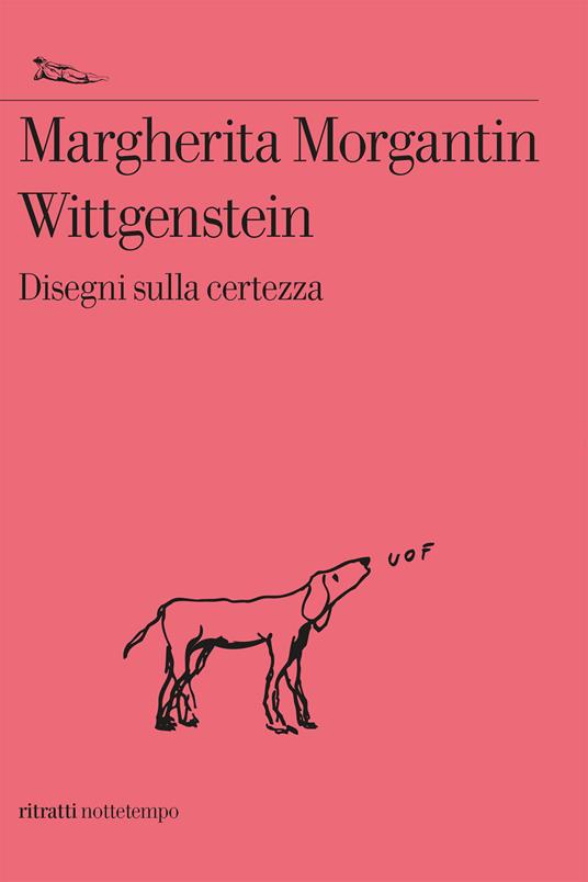 Wittgenstein. Disegni sulla certezza - Margherita Morgantin - ebook