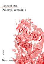 Autentico assassinio