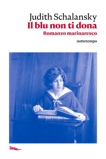 Il blu non ti dona. Romanzo marinaresco - Judith Schalansky,Flavia Pantanella - ebook