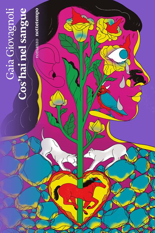 Cos'hai nel sangue - Gaia Giovagnoli - ebook