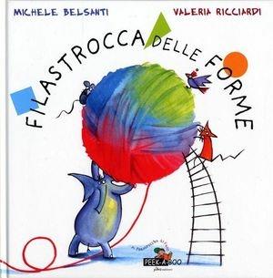 Libro La filastrocca delle forme M. Belsanti , Valeria Ricciardi