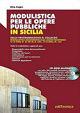 Modulistica per le opere pubbliche in Sicilia. Dalla programmazione al collaudo. Con CD-ROM - Elio Caprì - copertina
