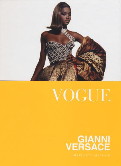 Vogue. Gianni Versace - Charlotte Sinclair - copertina