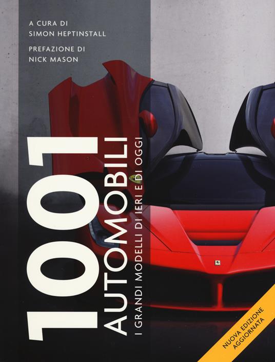 1001 automobili. I grandi modelli di ieri - 2