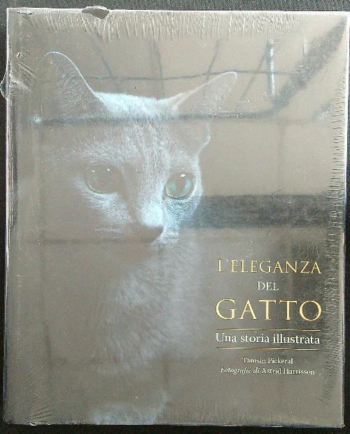 L'eleganza del gatto. Una storia illustrata. Ediz. a colori
