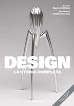 Design. La storia completa. Nuova ediz.