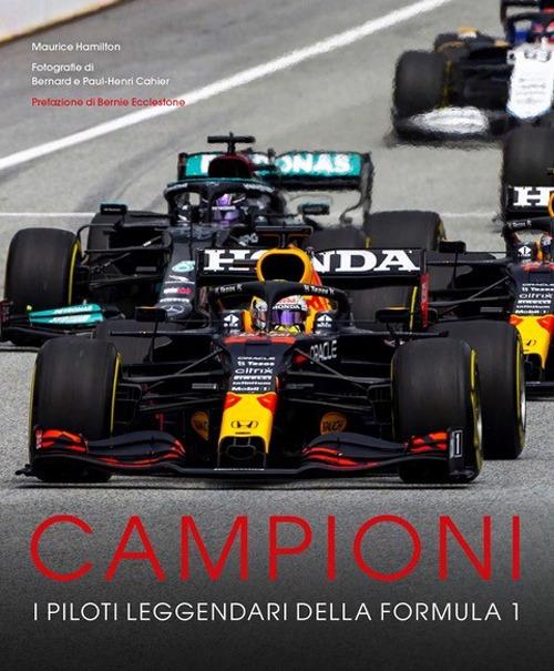 Campioni. I piloti leggendari della Formula 1. Ediz. a colori - Maurice Hamilton - copertina