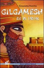 Gilgamesh re di Uruk