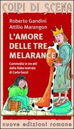 L' amore delle tre melarance