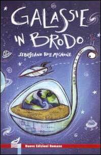 Galassie in brodo - Sebastiano Ruiz-Mignone - copertina