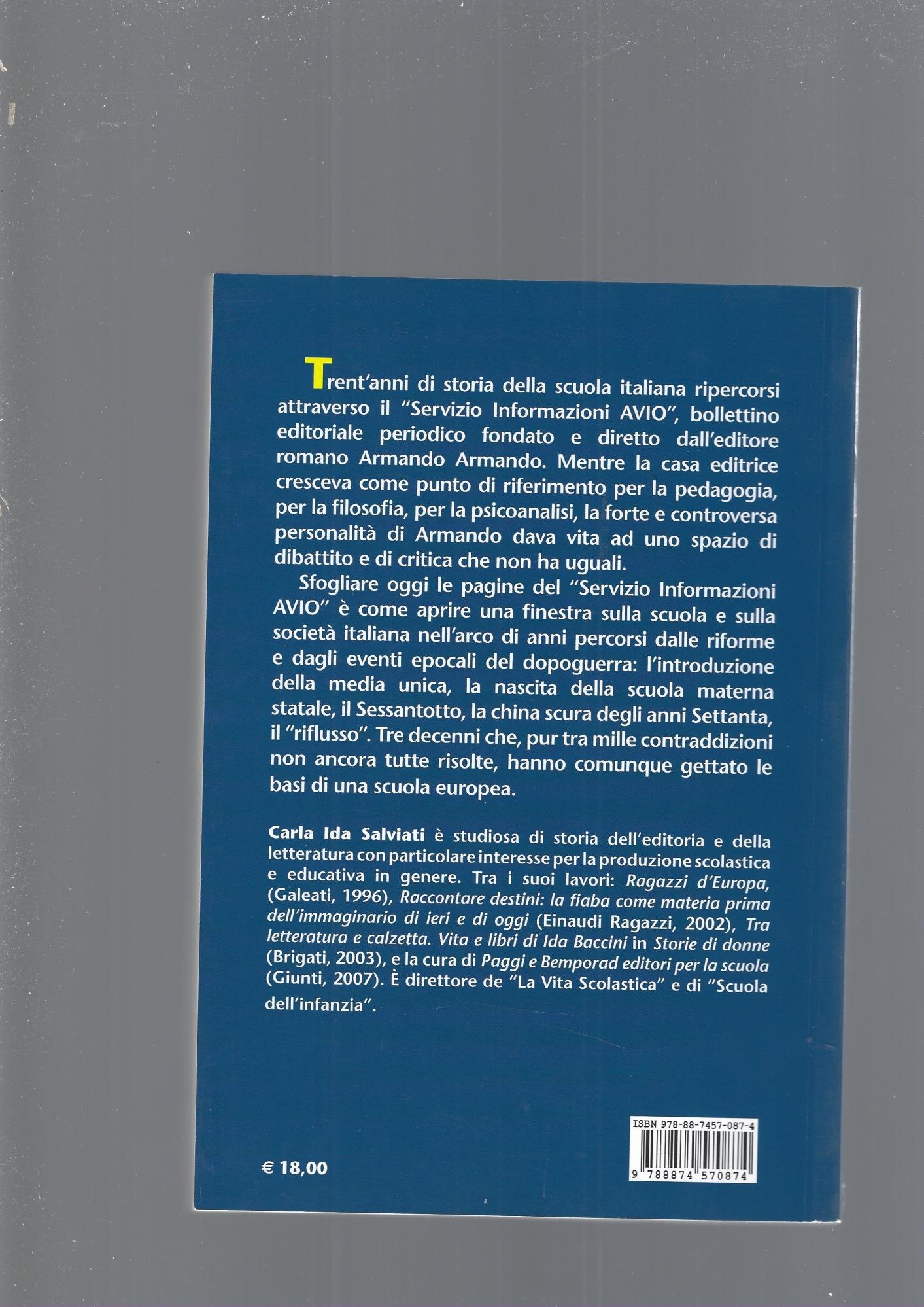 Una battaglia per la scuola. Armando Armando e il «Servizio Informazioni AVIO»