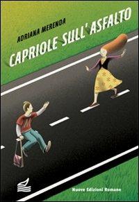Capriole sull'asfalto - Adriana Merenda - copertina