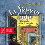 La Signora Lana e il mondo oltre il mondo
