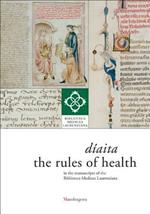 Díaita. The rules of health in the manuscripts of the Biblioteca Medicea Laurenziana