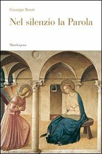 Nel silenzio la parola - Giuseppe Betori - copertina