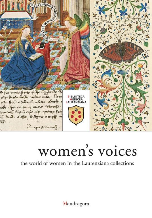 Voci di donne. L'universo femminile nelle raccolte laurenziane. Catalogo della mostra (Firenze, 9 marzo-29 giugno 2018). Ediz. inglese - copertina
