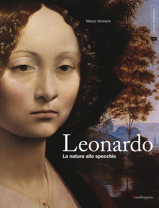 Leonardo. La natura allo specchio - Marco Versiero - copertina