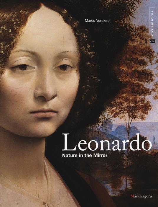 Leonardo. La natura allo specchio. Ediz. inglese - Marco Versiero - copertina