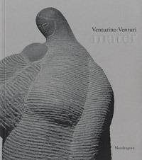 Venturino Venturi. Mater. Catalogo della mostra (Firenze, 22 febbraio-5 maggio 2019). Ediz. a colori - copertina