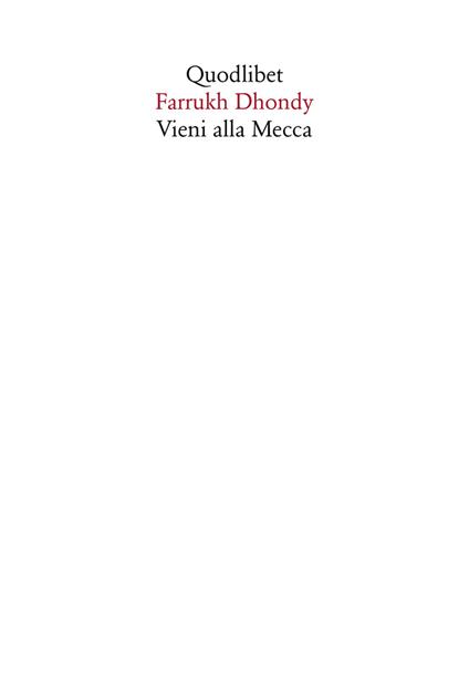 Vieni alla Mecca - Farrukh Dhondy - copertina