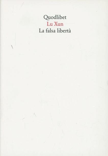 La falsa libertà - Hsün Lu - copertina