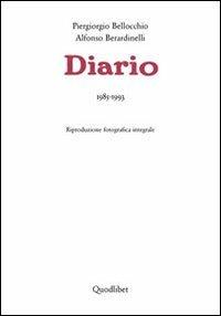 Diario. 1985-1993 - Piergiorgio Bellocchio,Alfonso Berardinelli - copertina