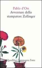 Avventure dello stampatore Zollinger