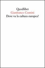 Dove va la cultura europea? Relazione sulle cose di Ginevra