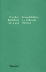 Discipline filosofiche (2011). Vol. 2: Bernard Bolzano e la tradizione filosofica.