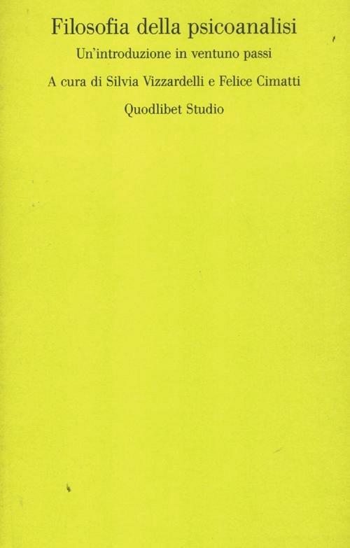 Filosofia della psicoanalisi. Un'introduzione in ventuno passi - copertina