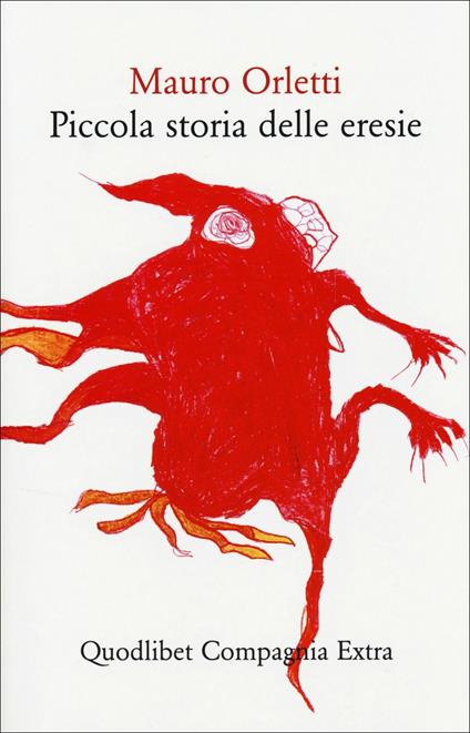 Piccola storia delle eresie - Mauro Orletti - copertina